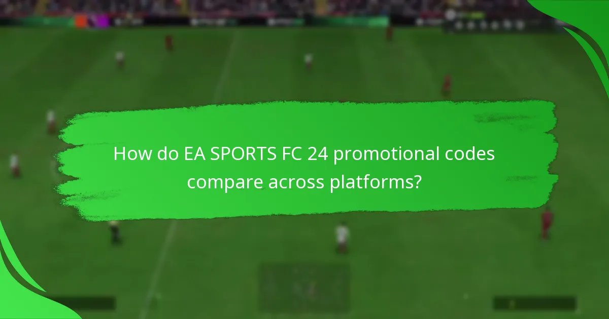 How to redeem EA SPORTS FC 24 promotional codes?