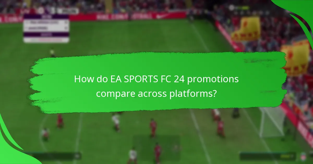When do EA SPORTS FC 24 promotions take place?