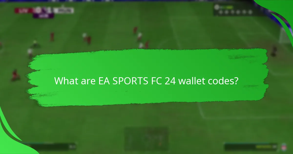 What types of EA SPORTS FC 24 wallet codes are available?