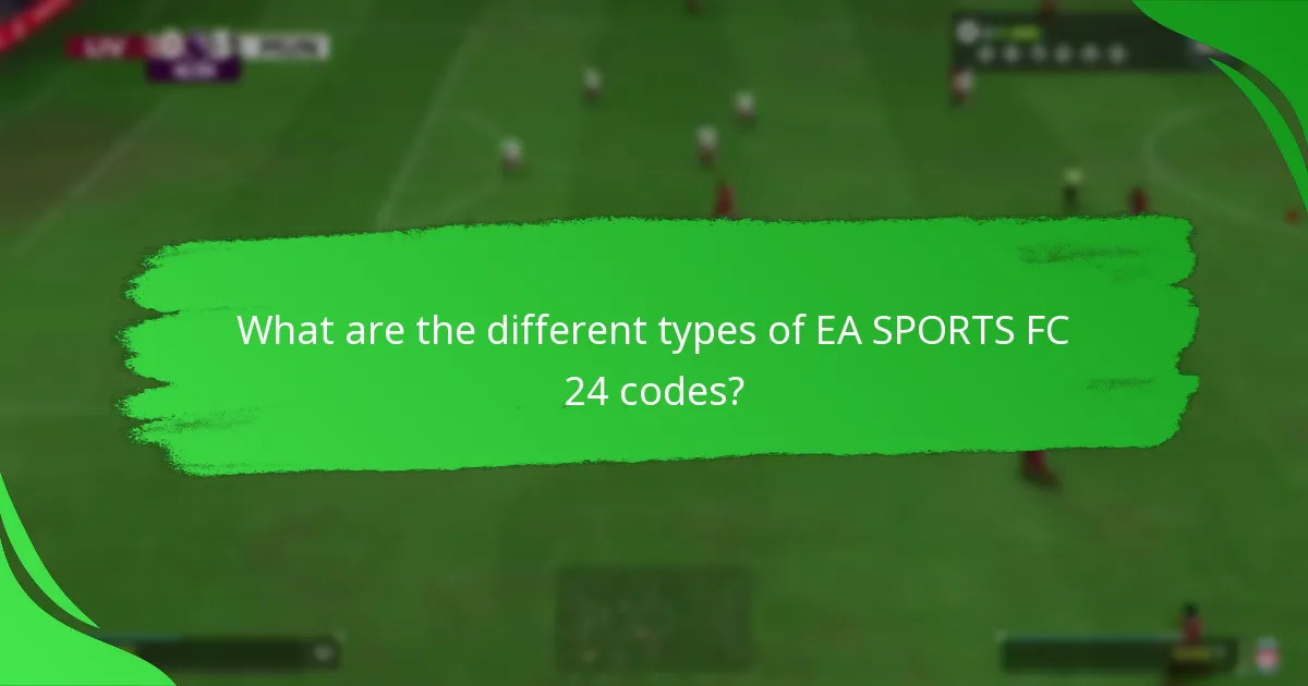What current offers are available for EA SPORTS FC 24 codes?