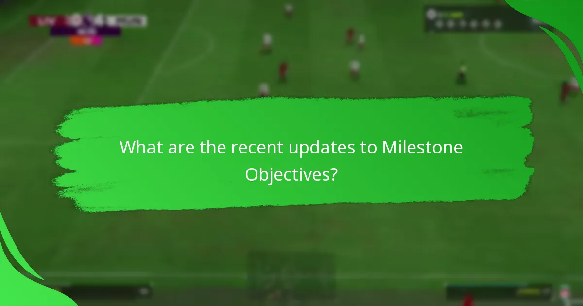 What rewards can I earn from Milestone Objectives?
