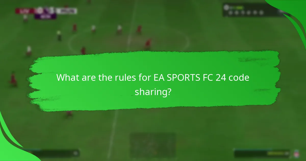 How to share EA SPORTS FC 24 codes effectively?