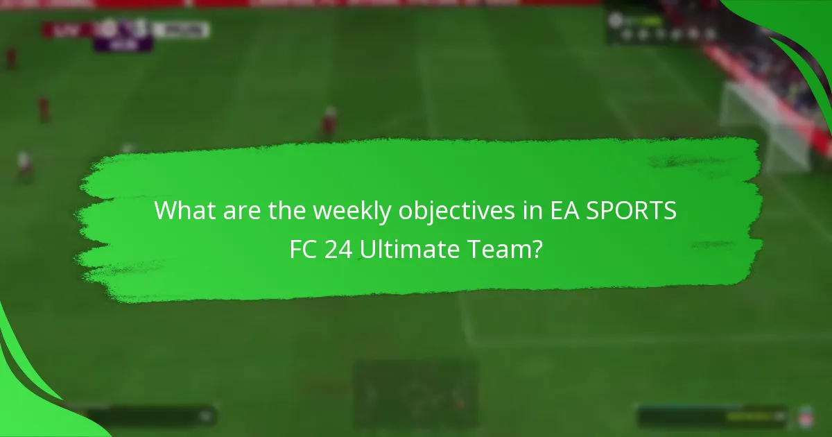 What milestones can be achieved through weekly objectives?