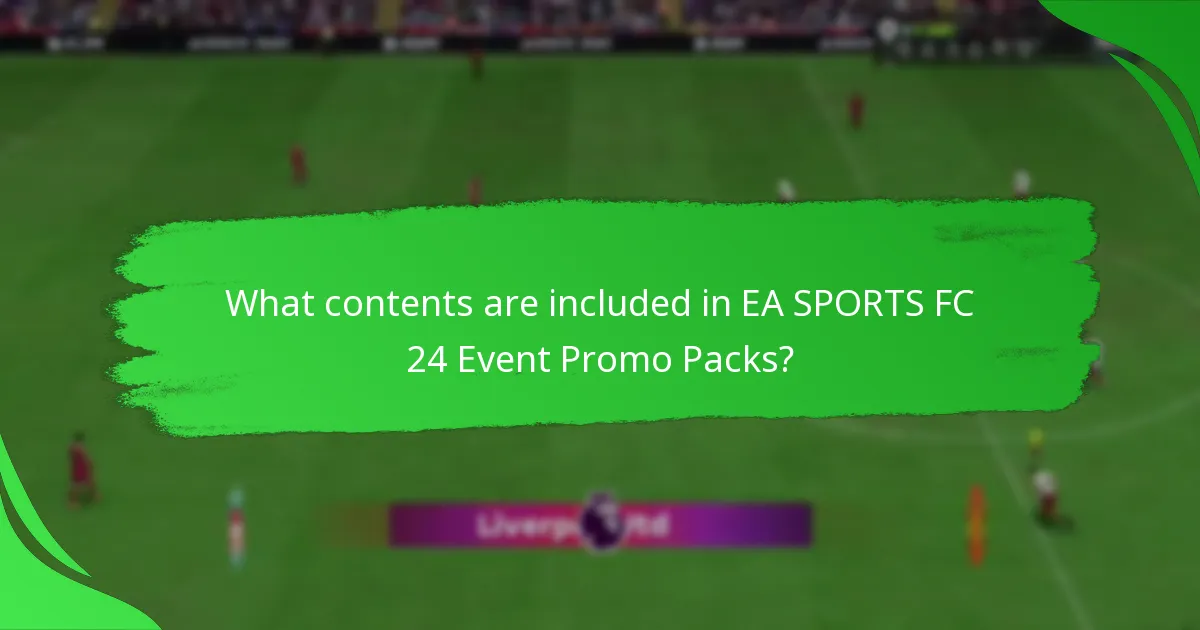 How can players claim EA SPORTS FC 24 Event Promo Packs?