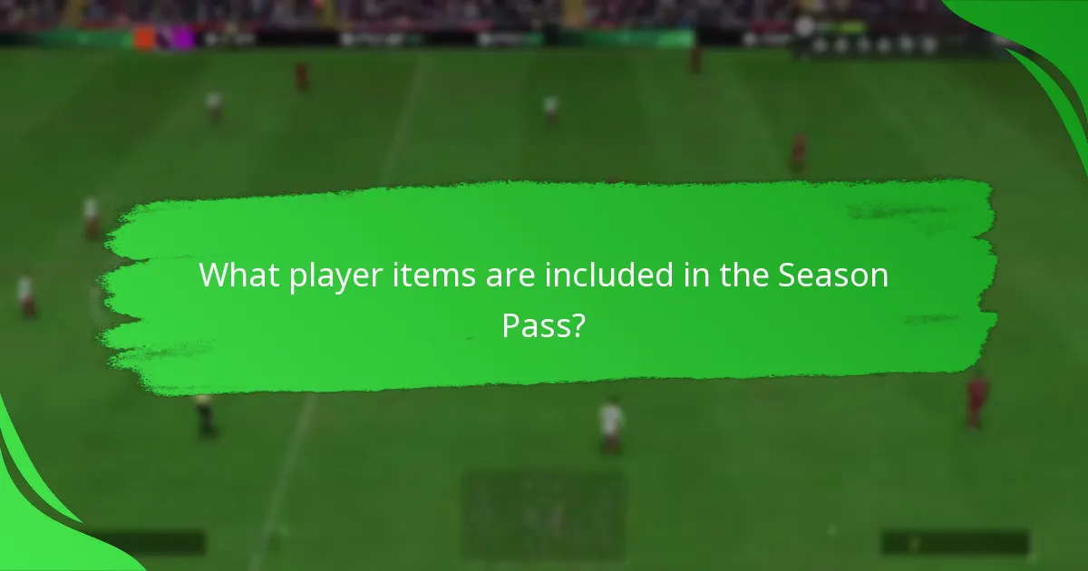 What player items are included in the Season Pass?