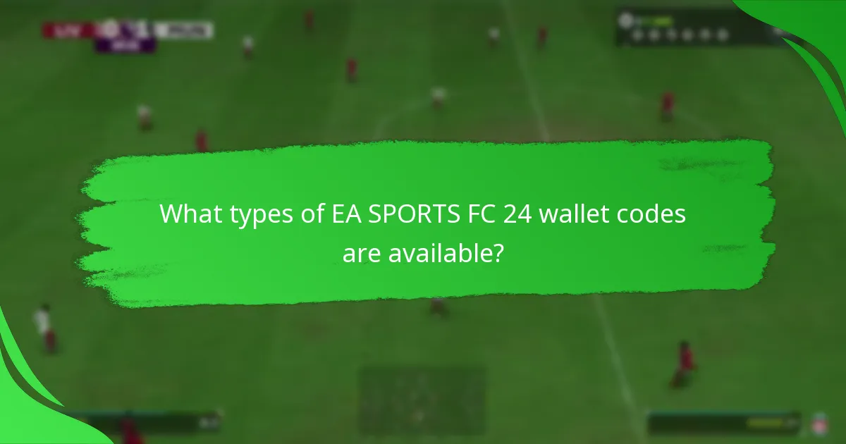 How can I redeem EA SPORTS FC 24 wallet codes?